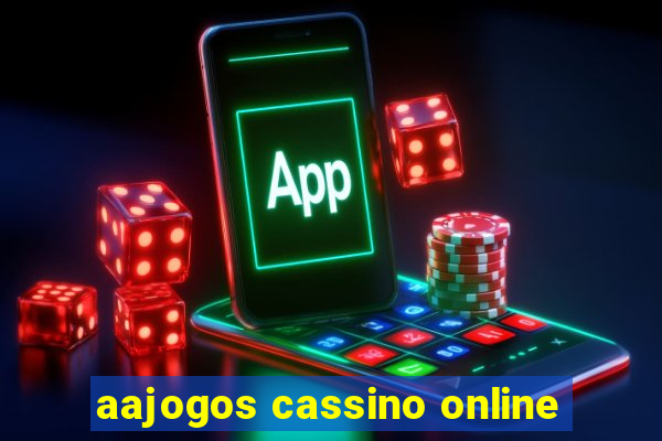 aajogos cassino online